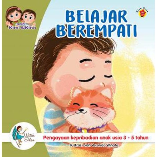 Seri Kimi dan Kino: Belajar Berempati