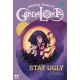 Magical Tales of Gandaloka - Stay Ugly