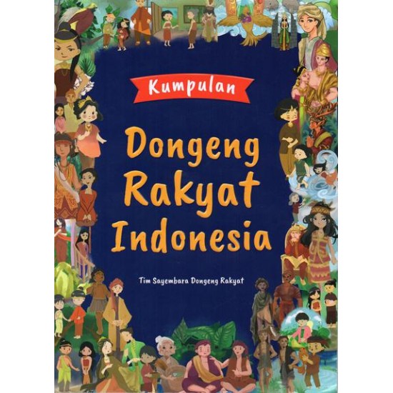 Kumpulan Dongeng Rakyat Indonesia