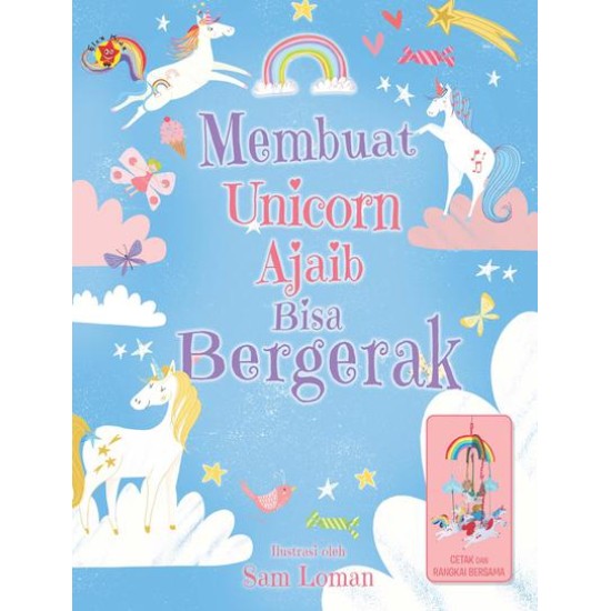 Magical Unicorn: Membuat Mainan Unicorn Ajaib Bergerak