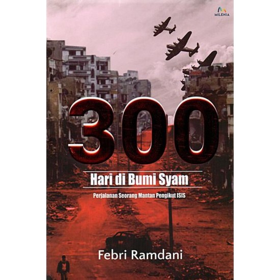 300 Hari Di Bumi Syam