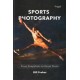 Sports Photography: From Snapshots To Great Shots