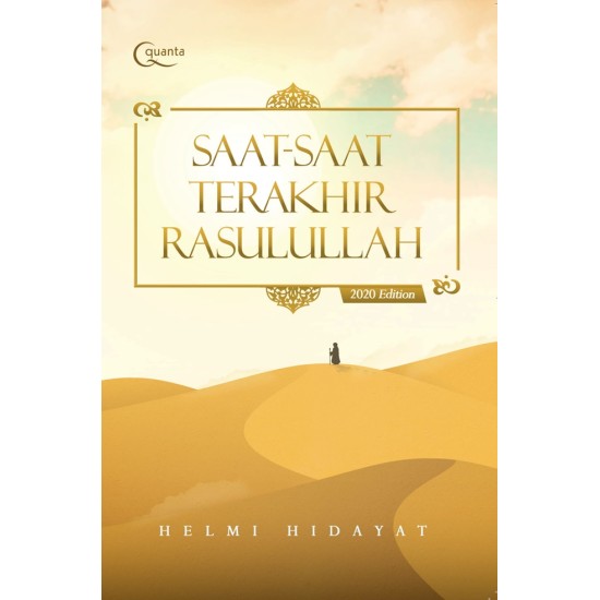 Saat-Saat Terakhir Rasulullah