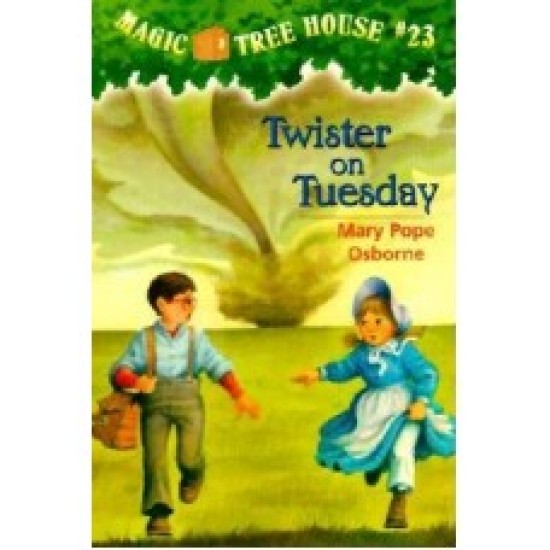 Magic Tree House #23: Twister on Tuesday (PB)