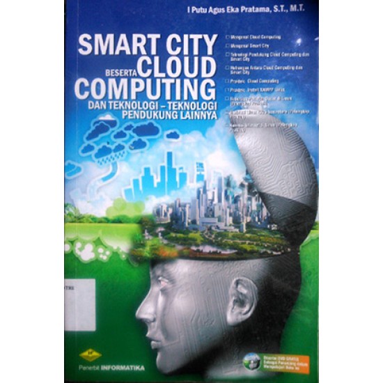 Smart City Beserta Cloud Computing Dan Teknologi-Teknologi Pendukung Lainnya