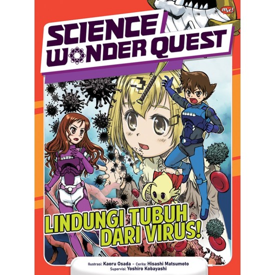 Science Wonder Quest : Lindungi Tubuh dari Virus!