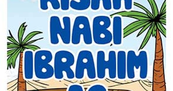 Seri Buku Bersuara Kisah Nabi Ibrahim As