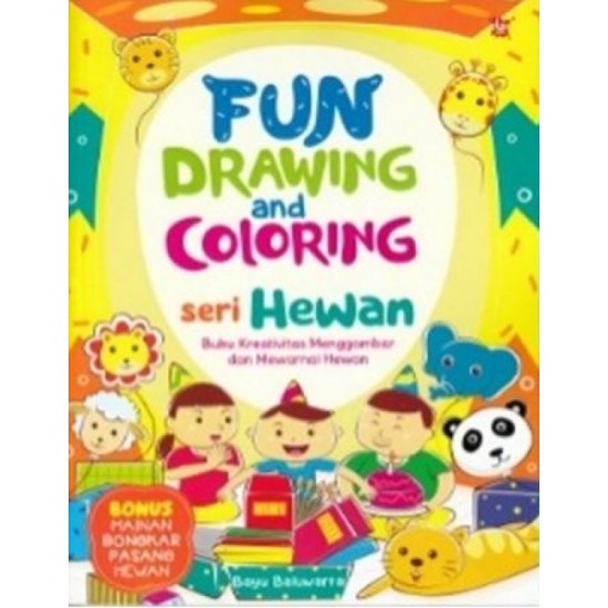 FUN DRAWING AND COLORING SERI HEWAN