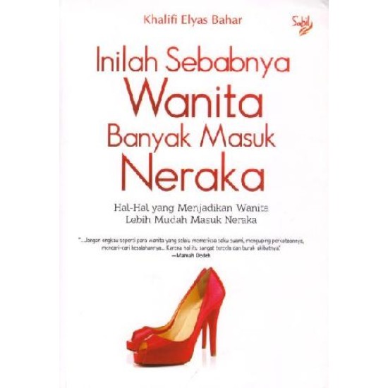 Inilah Sebabnya Wanita Banyak Masuk Neraka