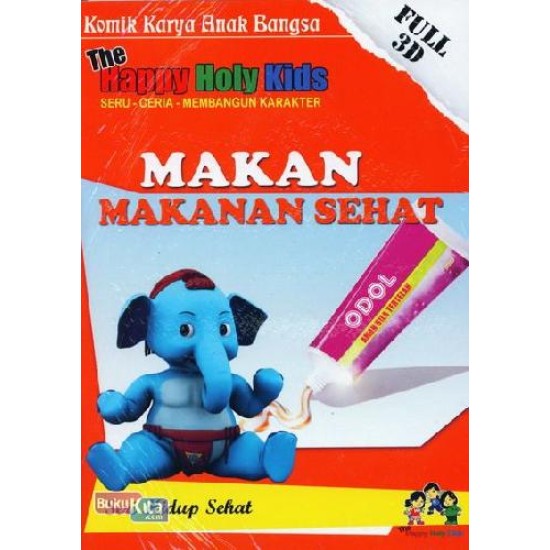 Makan Makanan Sehat (Komik Karya Anak Bangsa Full 3D)