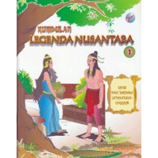 Kumpulan Legenda Nusantara 1 Edisi Dwi Bahasa Indonesia-Inggris