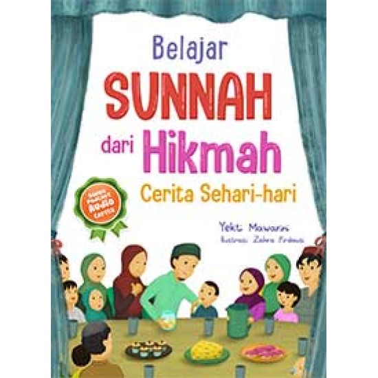 Belajar Sunnah dari Hikmah Cerita Sehari-hari