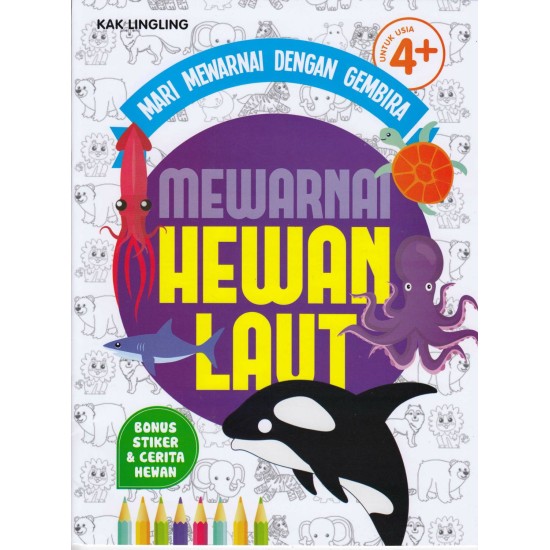 Mari Mewarnai Dengan Gembira : Mewarnai Hewan Laut