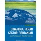 Dinamika Peran Sektor Pertanian dalam Pembangunan Wilayah di Indonesia