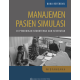 Manajemen Pasien Simulasi di Pendidikan Kedokteran dan Kesehatan
