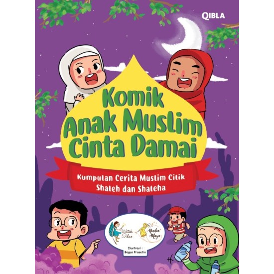 KOMIK ANAK MUSLIM CINTA DAMAI