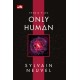 Only Human (Themis Files #3)