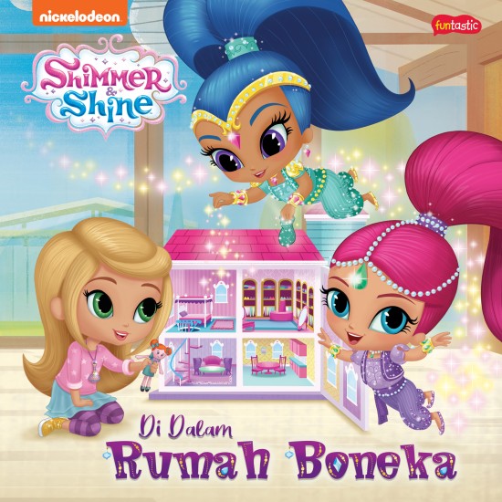 Shimmer & Shine : Di Dalam Rumah Boneka