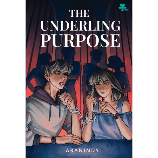 The Underling Purpose