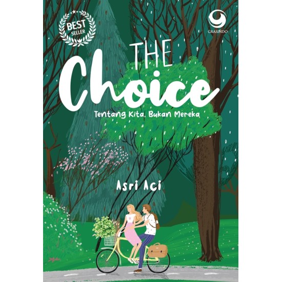 THE CHOICE: Tentang Kita, Bukan Mereka