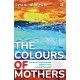 The Colours of Mothers