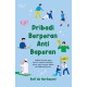 Pribadi Berperan Anti Baperan: Jadilah Pemuda yang Berisik pada Perubahan, bukan yang Senyap dalam Ketidakmanfaatan