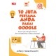 10 Juta Pertama Anda Pakai Google