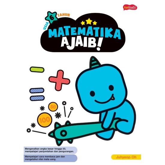 MATEMATIKA AJAIB! - USIA 6 TAHUN