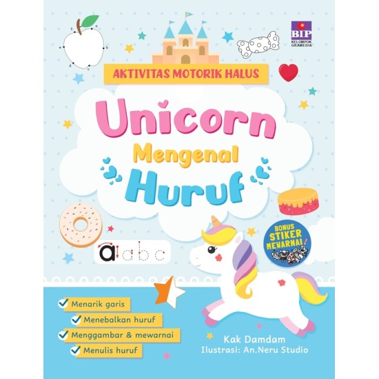 AKTIVITAS MOTORIK HALUS UNICORN: MENGENAL HURUF