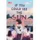 If You Could See the Sun