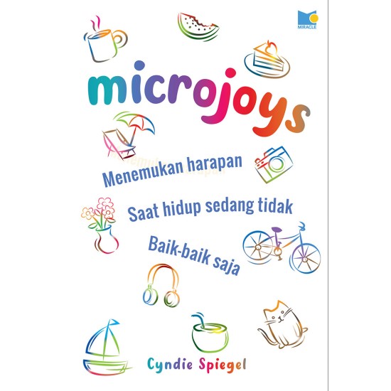 MICROJOYS - MENEMUKAN HARAPAN SAAT HIDUP SEDANG TIDAK BAIK-BAIK SAJA