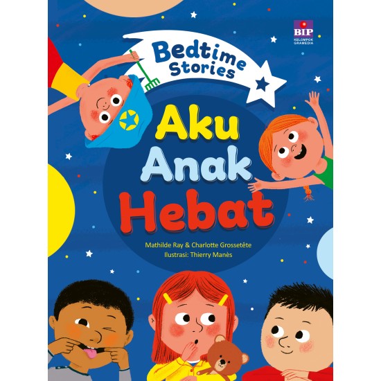 BEDTIME STORIES: AKU ANAK HEBAT