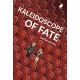 Kaleidoscope of Fate