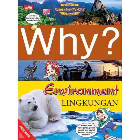 Why? Environment - Lingkungan (Edisi Baru)