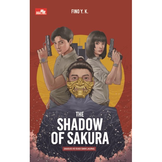 The Shadow of Sakura (Kasus #3 Sugi dan Laura)