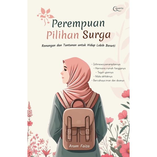 Perempuan Pilihan Surga (Renungan dan Tuntunan untuk Hidup Lebih Berarti)