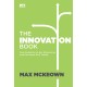 The Innovation Book: Cara Mengelola Ide dan Eksekusinya untuk Mencapai Hasil Terbaik