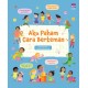 Aku paham cara berteman