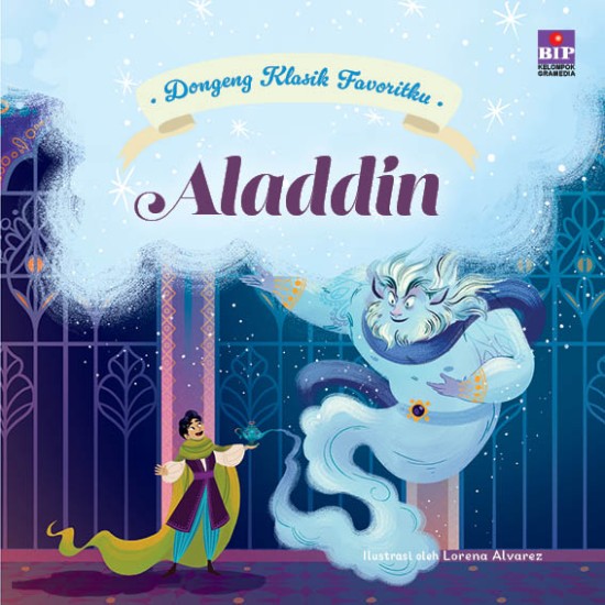 Dongeng klasik favoritku -Aladdin