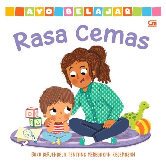 Ayo Belajar: Rasa Cemas *Board book