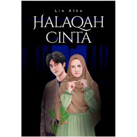 Halaqah Cinta by Lin Aiko