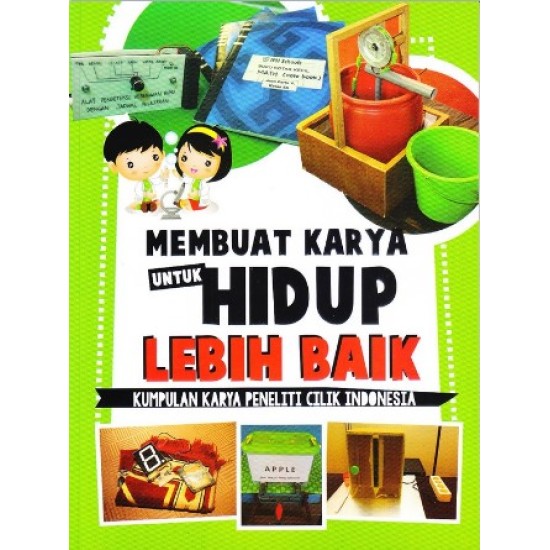 Membuat Karya Untuk Hidup Lebih Baik