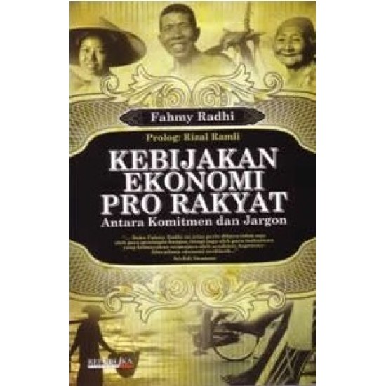 Kebijakan Ekonomi Pro Rakyat