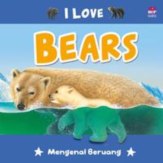 Seri I Love : Bears