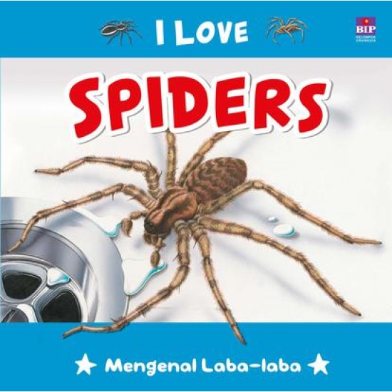 Seri I Love : Spiders