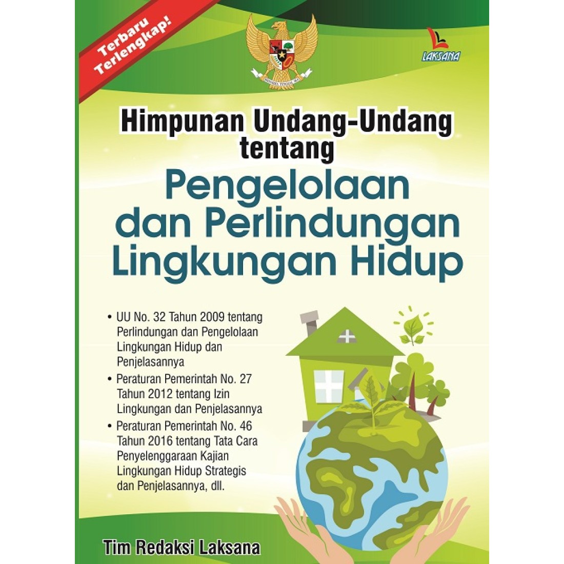 Himpunan Undang-Undang Tentang Pengelolaan Dan Perlindungan Lingkungan ...