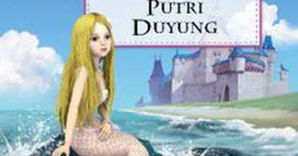 Dongeng Animasi 3d Putri Duyung