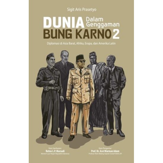 Dunia Dalam Genggaman Bung Karno 2