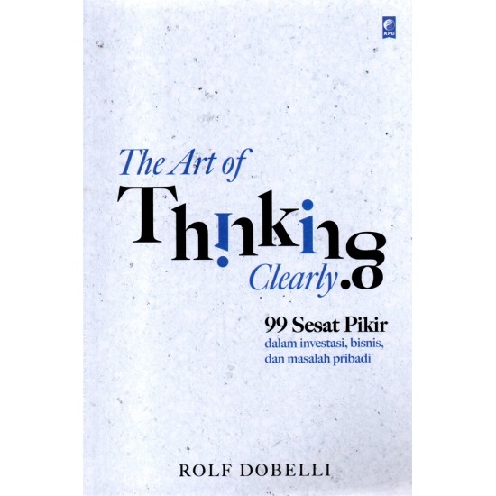 The Art Of Thinking Clearly (2023)