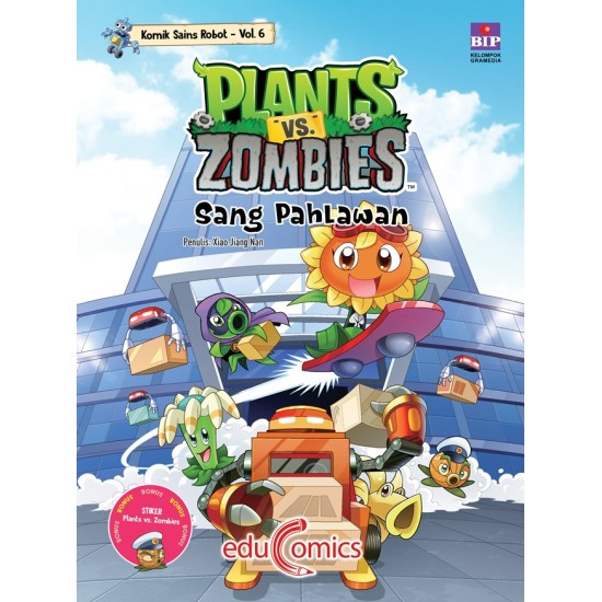 Educomics Plants Vs Zombies Komik Sains Robot 6: Sang Pahlawan